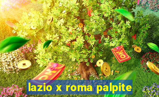 lazio x roma palpite